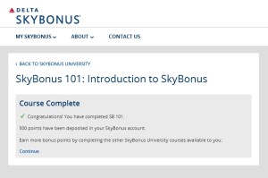 you should get instant SB points for skybonus university