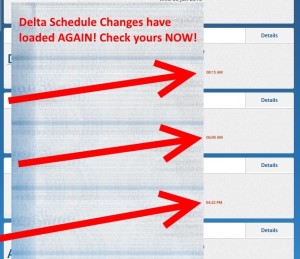 my delta regional flights changed by 2 hours yipeeee