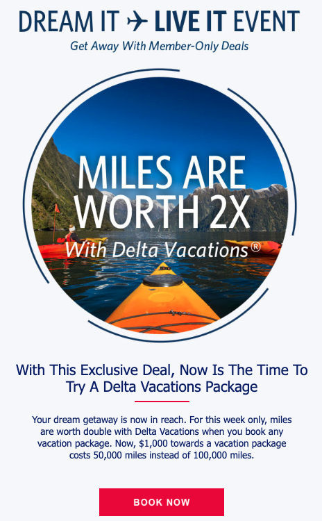 Delta Air Lines' Delta Vacations Dream It Live It Promotion email.
