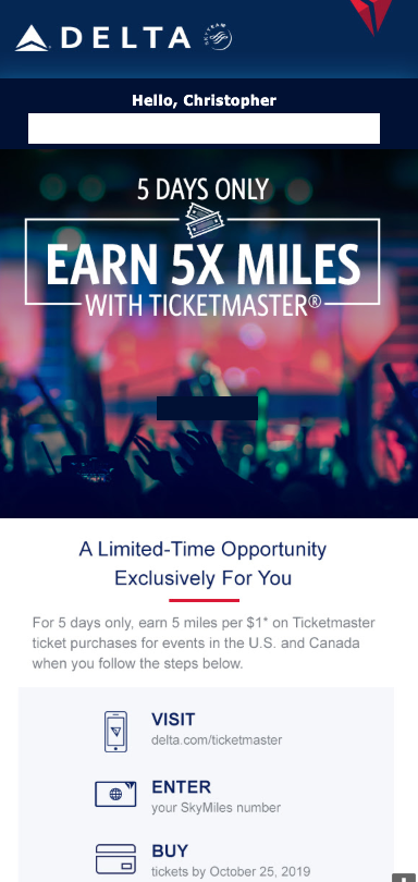 Earn 5X Delta SkyMiles with Ticketmaster purchases.