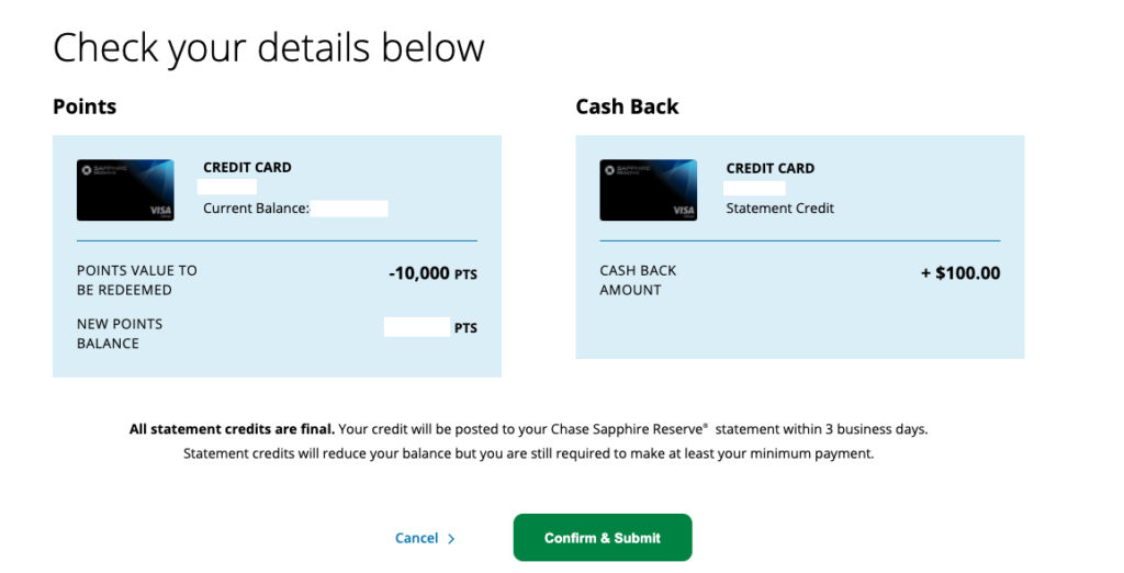 Redeeming 10,000 Chase Ultimate Rewards® points for $100 Chase Sapphire Reserve® statement credit.