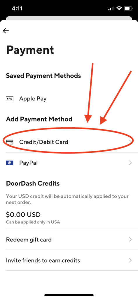Add a credit card to your DoorDash account.